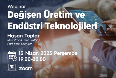 Değişen Üretim ve Endüstri Teknolojileri